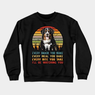 Tail Tales Bernese I'll Be Watching You Tee Extravaganza Crewneck Sweatshirt